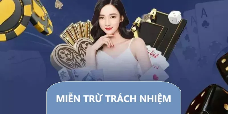 Điều khoản miễn trách nhiệm 23Win cụ thể cho các trường hợp